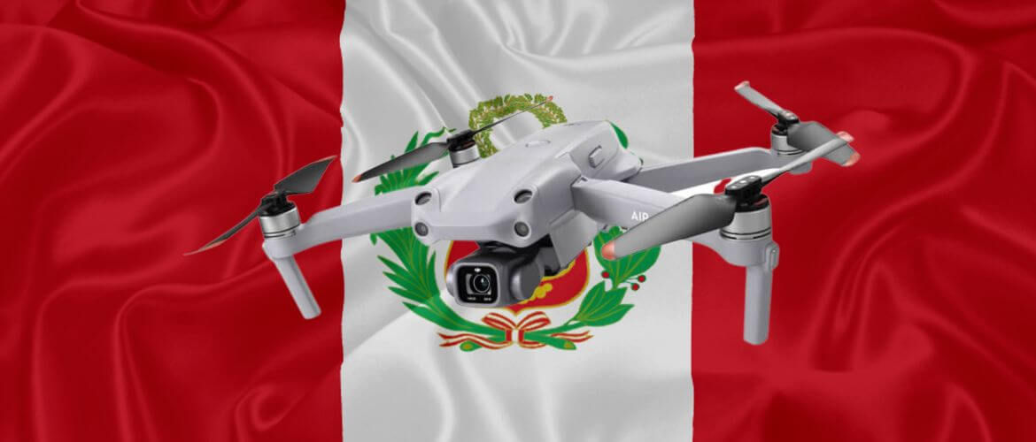 Drohnen Gesetze Peru Ratgeber